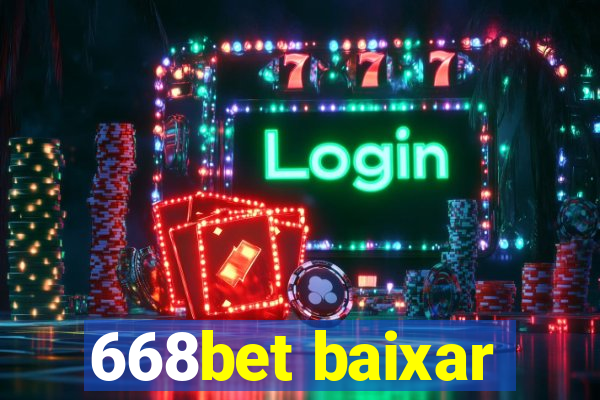 668bet baixar